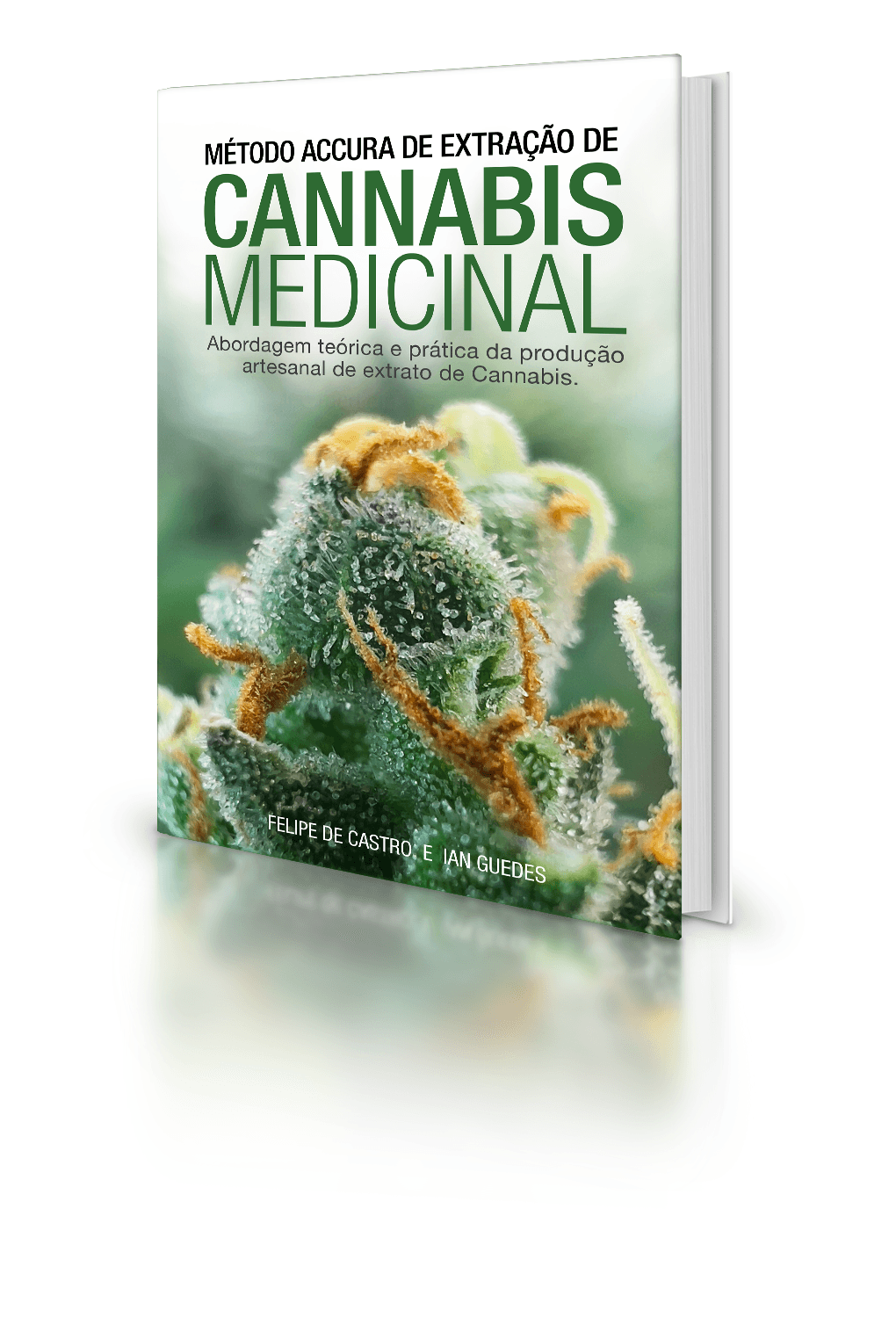 Livro “Método Accura de Extração de Cannabis Medicinal” (Livro Físico)